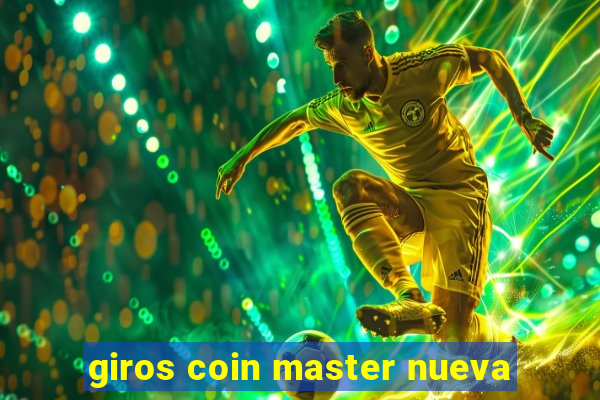 giros coin master nueva